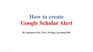 How to create Google Scholar Alert