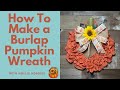 How To Make a Pumpkin Wreath/ DIY Dollar Tree Pumpkin Wreath/ Pumpkin Wreaths for Fall/ Fall Wreath
