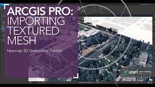 Nearmap 3D: ArcGIS Pro - Importing Textured Mesh Net Worth