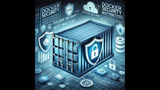 Learn Docker Security in 2 Minutes : Best Practices by ProgNXT