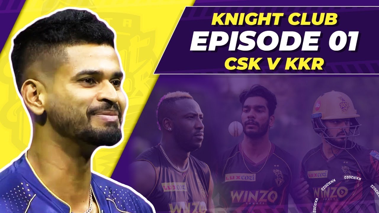 Knight Club Episode 01 - CSK v KKR