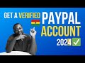 How to create a verified  paypal account in ghana and cameroon  2024 steps