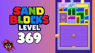 Sand Blocks Drop Puzzle Level 369 Game Walkthrough