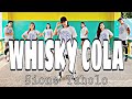WHISKY COLA ( Dj Rowel Remix ) - Sione Taholo | Dance Fitness | Zumba