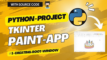 Paint Application using Tkinter Python | Creating root window - 1