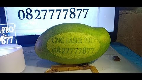MÁY KHẮC LASER 3020 | MÁY KHẮC DƯA HẤU | KHẮC TEST TRÊN XOÀI