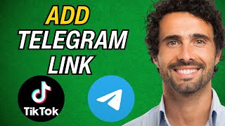How To Add Telegram Channel Link In Tiktok 2024 Full Guide How To In A