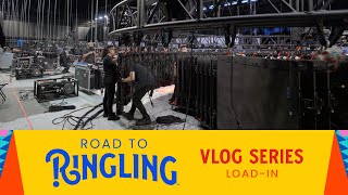 Load-in - Episode 1 | Vlog Series | Ringling Bros. and Barnum & Bailey