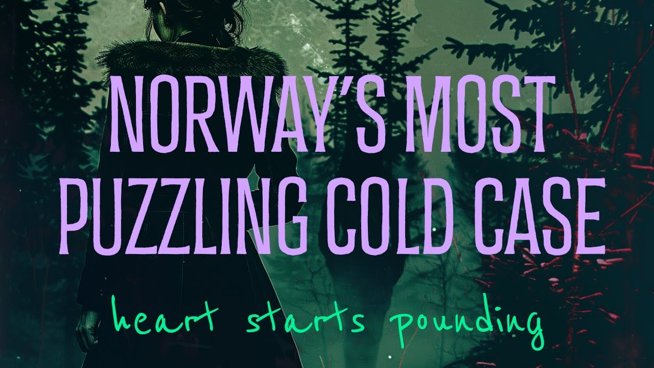 The Isdal Woman Mystery: Norway's Most Puzzling Cold Case