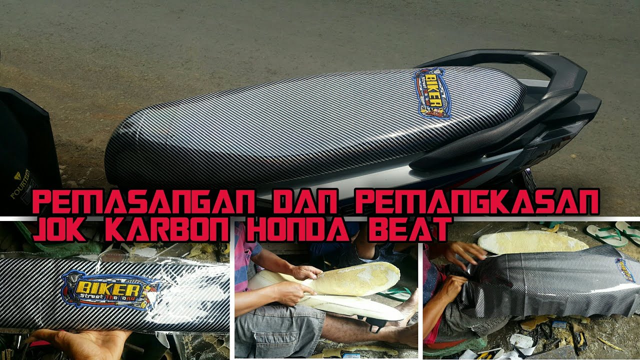 Modif Honda Beat Jok Karbon Proses Pemasangan Dan Pemangkasan