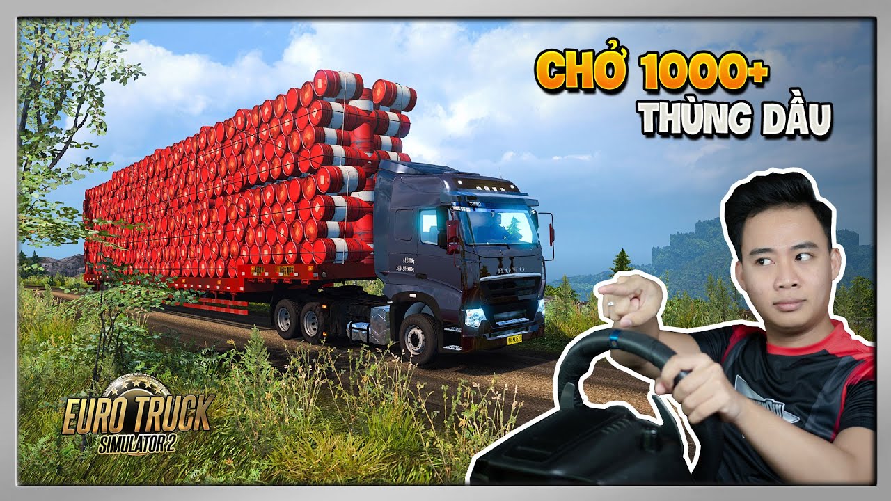 ETS2 - Vận Chuyển Hơn 1000 Thùng Dầu