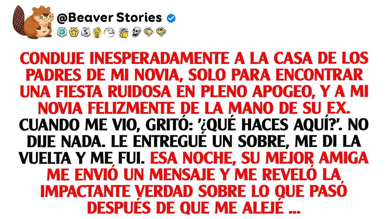 Conduje inesperadamente a la casa de los padres de mi novia, solo para encontrar una fiesta ...