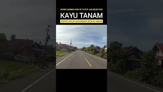 This is what the atmosphere on Kayu Tanam Road looks like after the access to Lembah Anai is clos...