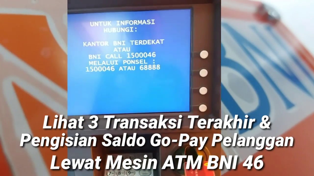 Cara Melihat Mutasi Rekening 3 Transaksi Terakhir Di Atm Bni Dan