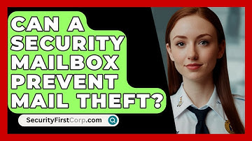 Can A Security Mailbox Prevent Mail Theft? - SecurityFirstCorp.com