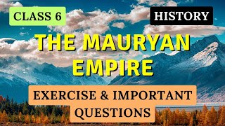 The Mauryan Empire | ICSE CLASS 6 HISTORY | Exercise I UNIQUE E LEARNING