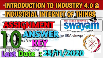 NPTEL Assignment 10 Answer key| Introduction to Industry 4.0 & Industrial Internet of Things | Moocs