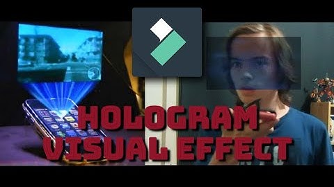 Hologram Effect | Wondershare Tutorial (OLD)