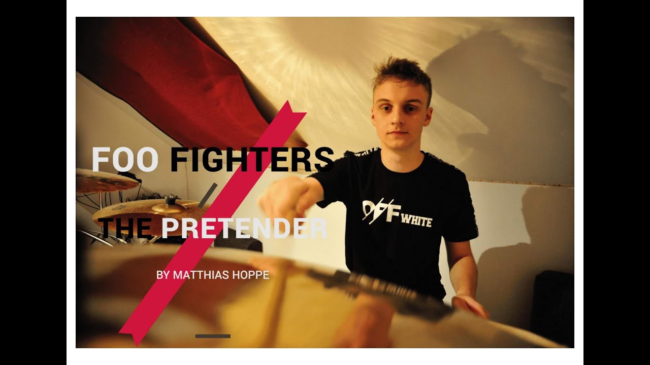 FOO FIGHTERS - THE PRETENDER DRUM COVER