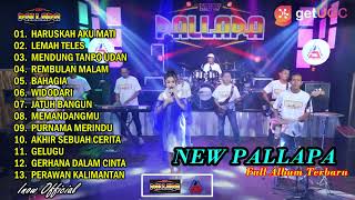 Download Lagu NEW PALLAPA FULL ALBUM TERBARU 2021 l ANEKA SAFARI RECORD MP3
