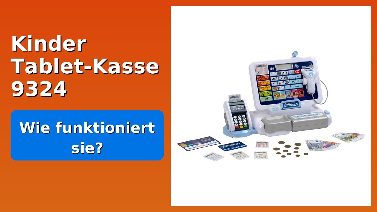 BEWERTUNG (2025): Kinder Tablet-Kasse 9324. WESENTLICHE Einzelheiten