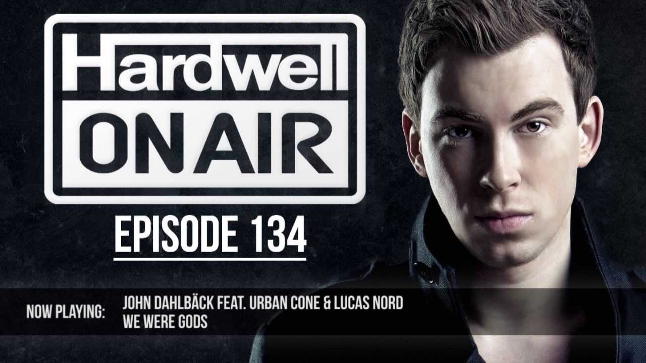 Hardwell On Air 134