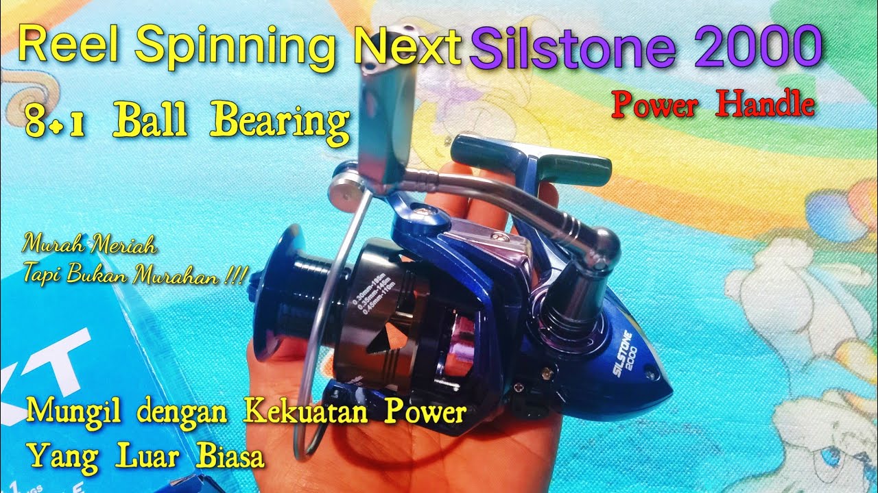 Review Reel Spinning Next Silstone 2000~Reel Mungil Power Besar 