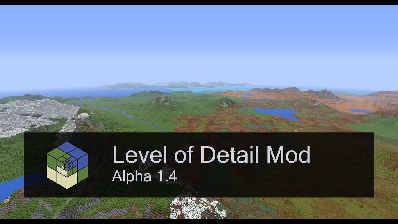 [Outdated] Minecraft Level Of Detail (LOD) mod - Alpha 1.4 - YouTube