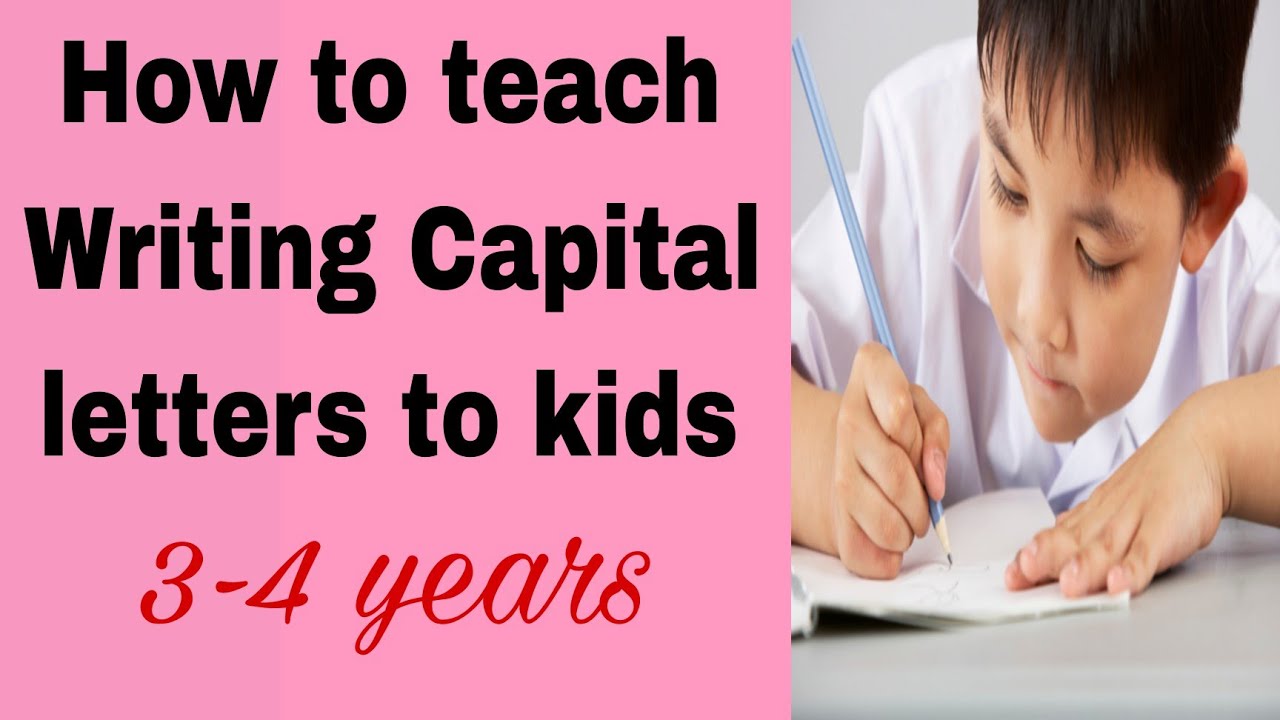 how-to-teach-writing-capital-letters-to-kids-tips-to-write-on-4-line