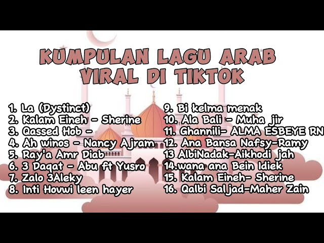 Lagu Arab Viral Tiktok 2024 Full Album Arabic class=