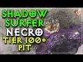 You Need to Try the Shadow Surfer Necromancer! Tier 100+ Gameplay Guide Tips and Tricks