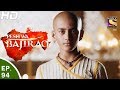 Peshwa bajirao     ep 94  1st jun 2017