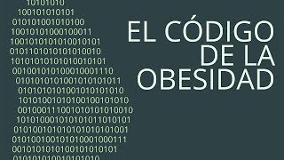El Código de la Obesidad