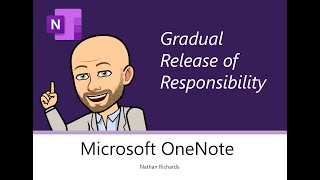 OneNote - Gradual Release of Responsibility