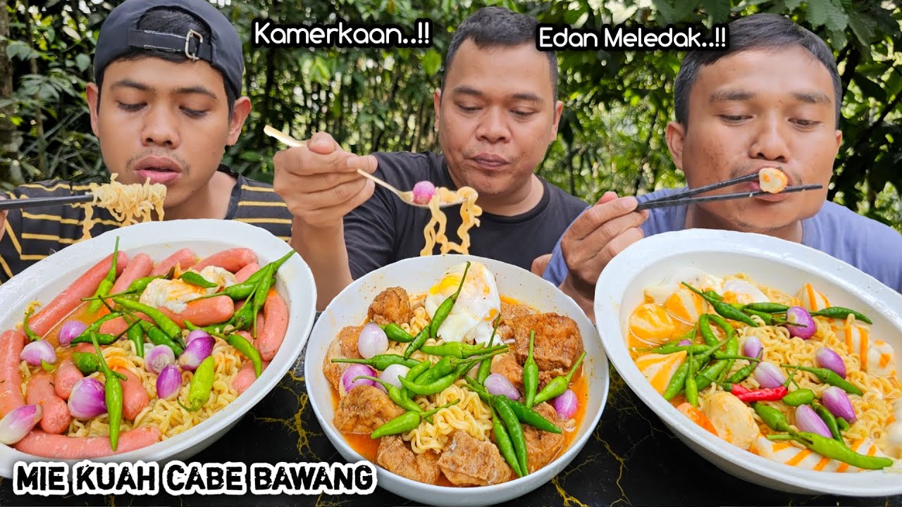 SEDIKIT TAPI MENGENYANGKAN ! MUKBANG MIE KUAH CABE BAWANG MENTAH , REQ KEINGINAN MASING2