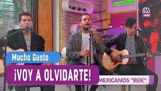 Reik - Voy a olvidarte - Mucho Gusto 2016