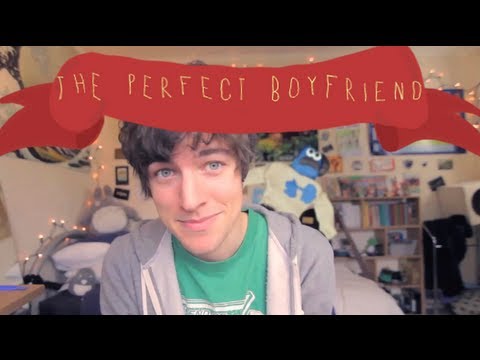 the PERFECT boyfriend