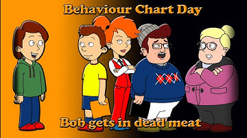 Behavior Chart Day + Bob gets in Dead Meat