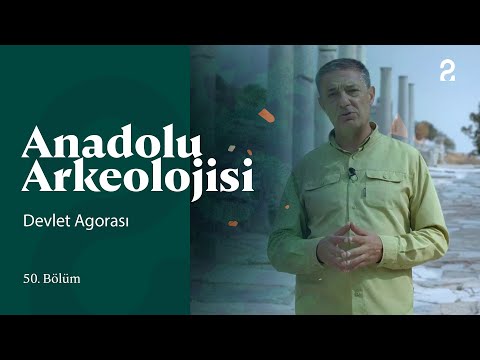 Anadolu Arkeolojisi | Devlet Agorası | 50. Bölüm @trt2