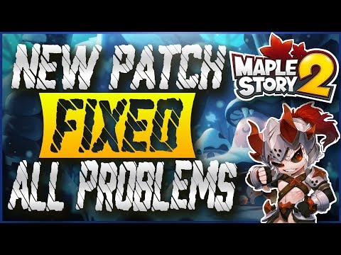This PATCH Fixed Everything! [Maplestory 2]