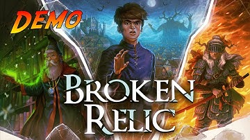 Broken Relic - Demo | Complete Gameplay Walkthrough - Full Demo | No Commentary