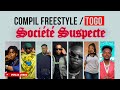 COMPILATION FREESTYLE SOCIETE SUSPECTE: TOGO