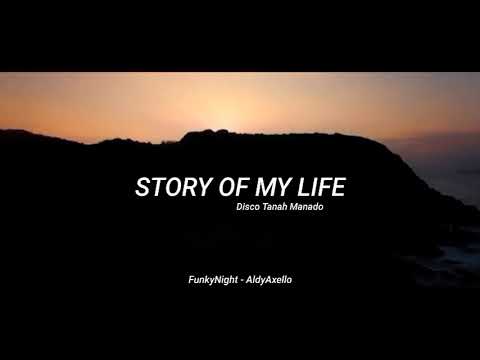 Dj Funky Night - Story Of My Life ( Aldy Axello Remix ) 2022