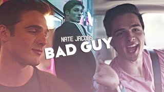 Nate Jacobs | Bad Guy