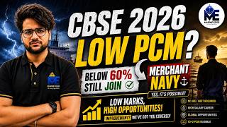 CBSE PCM BELOW 60%😥| Can Still join Merchant Navy ❓| Marine Edge
