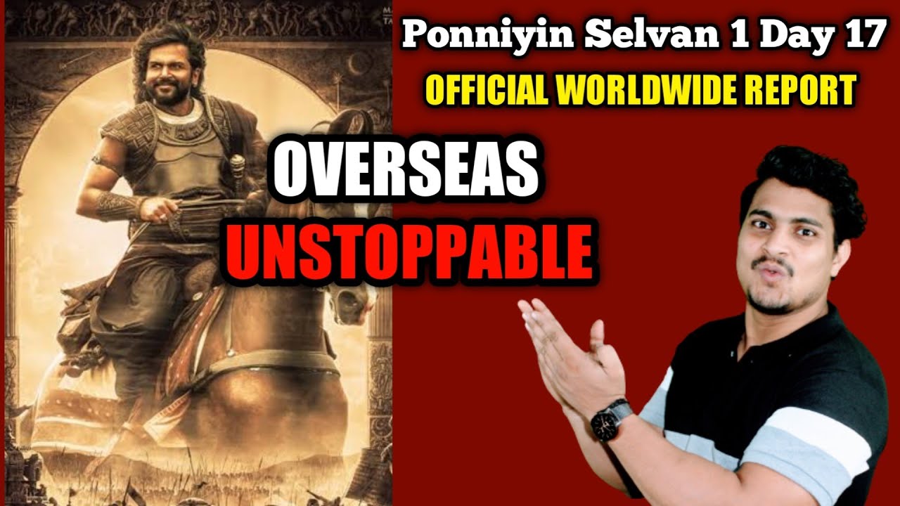 Ponniyin Selvan 1 Day 17 Official Worldwide Collection || PS1 Day 18 Box Office Collection 