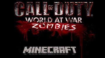 WaW Custom Zombies: The Minecraft Map- Part 1