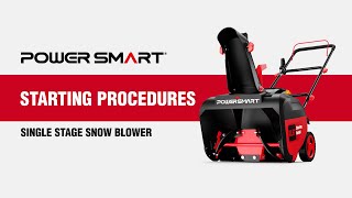 How-to: Start a Single Stage Snow Blower | PowerSmart