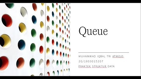 Penjelasan materi C++  : Queue
