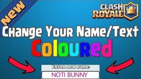 Clash Royale | HOW TO CHANGE NAME COLOUR AND COLOUR CLAN TEXT